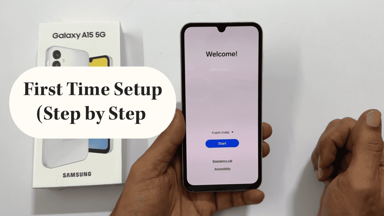 How to set up a Samsung Galaxy phone for the first time