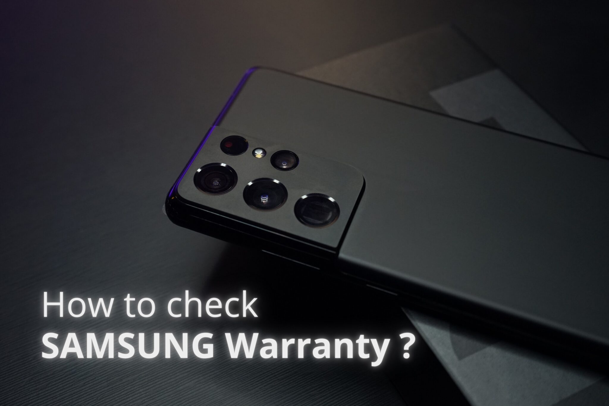 How to Check Samsung Warranty Online