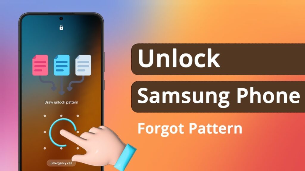 How to unlock Samsung phone when forgot pattern