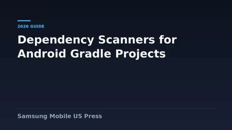 Best Dependency Vulnerability Scanners for Android Gradle Projects in 2026